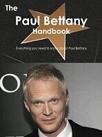 E-Book (pdf) Paul Bettany Handbook - Everything you need to know about Paul Bettany von Emily Smith