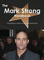 E-Book (pdf) Mark Strong Handbook - Everything you need to know about Mark Strong von Emily Smith