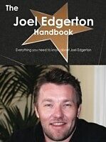 E-Book (pdf) Joel Edgerton Handbook - Everything you need to know about Joel Edgerton von Emily Smith
