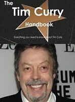 E-Book (pdf) Tim Curry Handbook - Everything you need to know about Tim Curry von Emily Smith