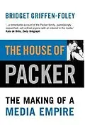 E-Book (epub) House of Packer von Bridget Griffen-Foley
