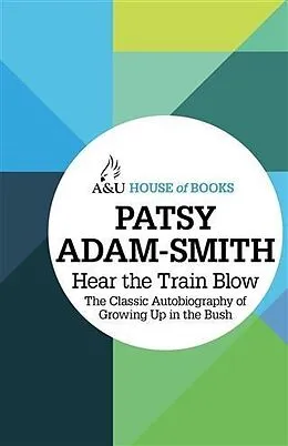 E-Book (epub) Hear the Train Blow von Patsy Adam-Smith