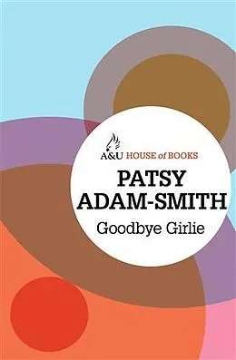 E-Book (epub) Goodbye Girlie von Patsy Adam-Smith