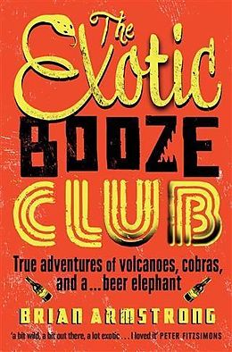 E-Book (epub) Exotic Booze Club von Brian Armstrong
