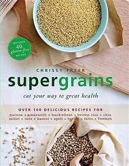 E-Book (epub) Supergrains von Chrissy Freer