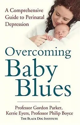 E-Book (epub) Overcoming Baby Blues von Gordon Parker