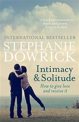 ePUB Intimacy and Solitude von Stephanie Dowrick