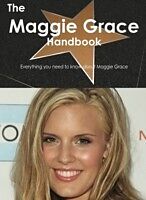 E-Book (pdf) Maggie Grace Handbook - Everything you need to know about Maggie Grace von Emily Smith