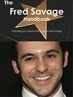 E-Book (pdf) Fred Savage Handbook - Everything you need to know about Fred Savage von Emily Smith