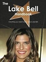 E-Book (pdf) Lake Bell Handbook - Everything you need to know about Lake Bell von Emily Smith