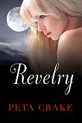 E-Book (epub) Revelry: Destiny Romance von Peta Crake