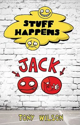 E-Book (epub) Stuff Happens: Jack von Tony Wilson