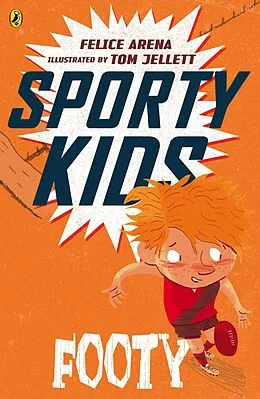 E-Book (epub) Sporty Kids: Footy! von Felice Arena