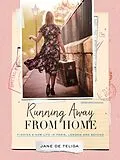 E-Book (epub) Running Away from Home von Jane de Teliga