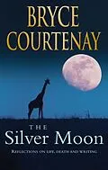 E-Book (epub) Silver Moon von Bryce Courtenay