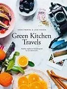 E-Book (epub) Green Kitchen Travels von David Frenkiel