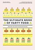 E-Book (epub) Ultimate Book of Party Food von Dupuis Melanie
