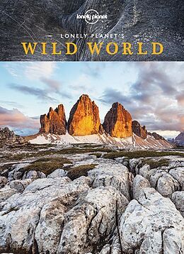Livre Relié Lonely Planet's Wild World de Lonely Planet