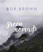 Fester Einband Green Nomads von Bob Brown