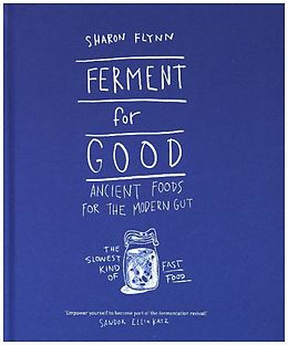 Fester Einband Ferment For Good von Sharon Flynn