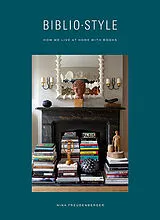 Fester Einband How We Live at Home With Books von Nina Freudenberger