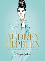 Livre Relié Audrey Hepburn de Megan Hess