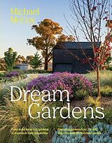 Fester Einband Dream Gardens von Michael McCoy