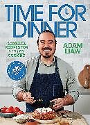 Livre Relié Time for Dinner de Adam Liaw