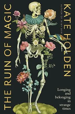 E-Book (epub) The Ruin of Magic von Kate Holden