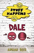 E-Book (epub) Stuff Happens: Dale von Adrian Beck