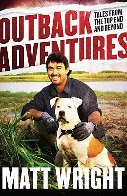 E-Book (epub) Outback Adventures von Matt Wright