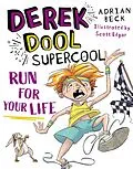 E-Book (epub) Derek Dool Supercool 3: Run For Your Life von Adrian Beck