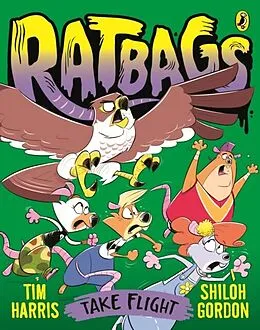 E-Book (epub) Ratbags 4: Take Flight von Tim Harris