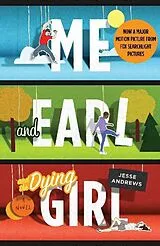 Kartonierter Einband Me and Earl and the Dying Girl von Jesse Andrews