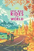 E-Book (epub) Epic Bike Rides of the World von Lonely Planet