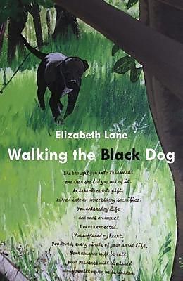 E-Book (epub) Walking the Black Dog von Elizabeth Lane