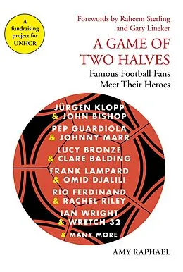 E-Book (epub) A Game of Two Halves von Amy Raphael