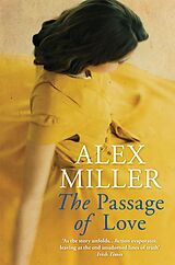 E-Book (epub) The Passage of Love von Alex Miller