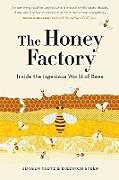 Kartonierter Einband The Honey Factory von Diedrich Steen, Jurgen Tautz