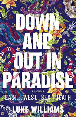 eBook (epub) Down and Out in Paradise de Luke Williams