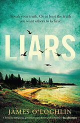 eBook (epub) Liars de James O'Loghlin