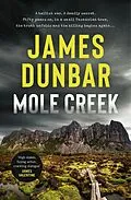 E-Book (epub) Mole Creek von James Dunbar