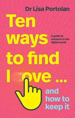 ePUB Ten Ways to Find Love ... and How to Keep It von Lisa Portolan
