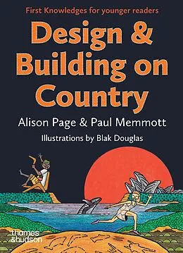 E-Book (epub) Design & Building on Country von Alison Page, Paul Memmott
