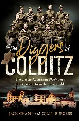 E-Book (epub) Diggers of Colditz von Jack Champ, Colin Burgess