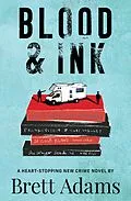 E-Book (epub) Blood & Ink von Brett Adams