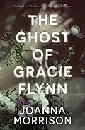 E-Book (epub) Ghost of Gracie Flynn von Joanna Morrison
