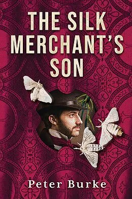 E-Book (epub) Silk Merchant's Son von Peter Burke