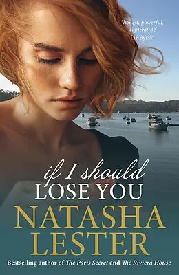 E-Book (epub) If I Should Lose You von Natasha Lester