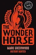 E-Book (epub) Wonder Horse von Mark Greenwood